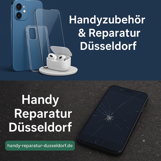 Handyzubehör kaufen und Reparatur-Service in Düsseldorf nutzen